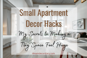 Cover image for blog post titled “Small Apartment Decor Hacks: My Secrets to Making a Tiny Space Feel Huge.” The photo shows a bright, modern small apartment living room with neutral tones, a cozy sofa, dining table, and large windows letting in natural light.